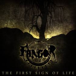 Fangor : The First Sign of Life